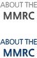 About the MMRC